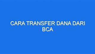 Transfers Dana Dari Bca